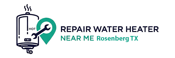 Repair Water Heater Near Me Rosenberg TX